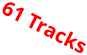 61 Tracks